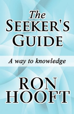 The Seeker's Guide: A Way to Knowledge