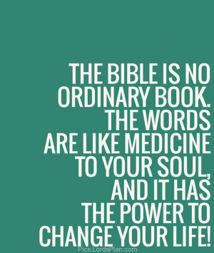 ... life, it can change your life, Bible studies,Famous Bible Verses