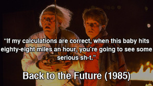 80s movie quotes back to the future 1985