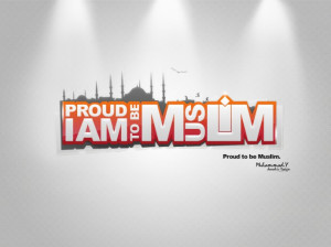 ... by Admin Labels: Islamic Wallpapers , Proud to be a muslim wallpaper