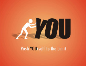 push_yourself_to_the_limit_by_exp121-d5i5d0z.jpg