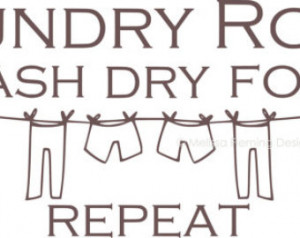 ... Wash D ry Fold Repeat Sticker Wall Decal - Clothes line with Quote