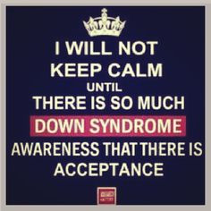 down syndrome quotes syndrom awar chromosom down syndrome awareness ...