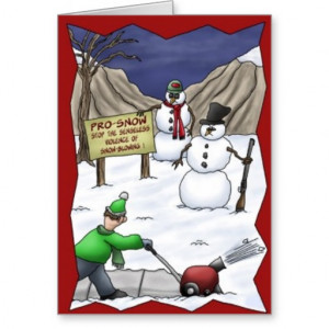 Funny Snowmen Protest SnowBlower Christmas Card