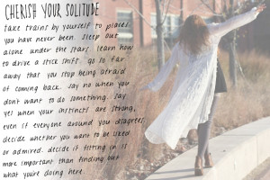 Post image for Monday Quote: Cherish Your Solitude