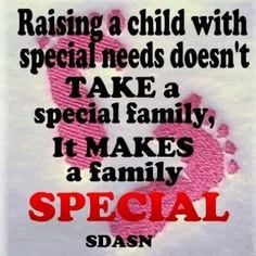 Special Needs Quotes Raising a special needs child
