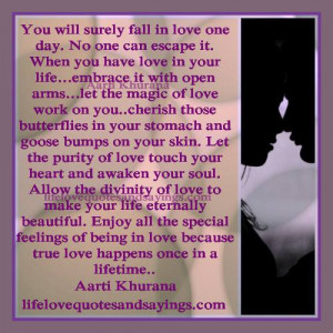 True Love Happens Once In A Lifetime..