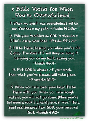 ... fives Bible verses for when you feel overwhelmed. This is so helpful