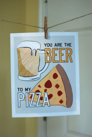 pizza and beer; the best match