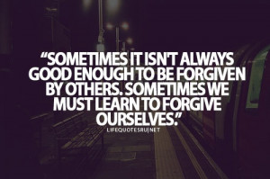 Forgive Yourself First, then Others