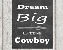 ... Nursery cowboy decor Inspirational quote Boys room art Poster print