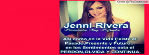 Jenni Rivera Quotes About Life