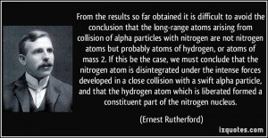 from collision of alpha particles with nitrogen are not nitrogen ...