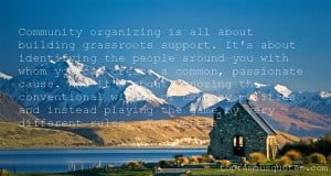 Top Quotes About Community Organizing