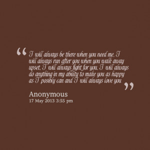 Will Always Be There For You Quotes Quotes picture: i will always