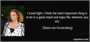 ... in-a-good-mood-and-enjoy-life-wherever-diane-von-furstenberg-67277.jpg