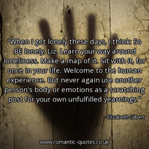 when-i-get-lonely-these-days-i-think-so-be-lonely-liz-learn-your-way ...