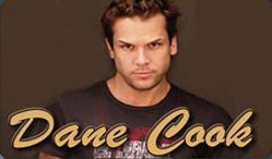 Quotes made by Dane Cook who is an American stand-up comedian and film ...