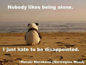 Haruki Murakami quote about loneliness and disappointment