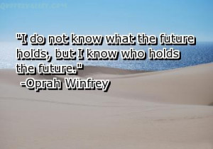Know Who Holds The Future
