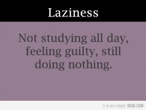 cute, funny, guilt, lazy, quote