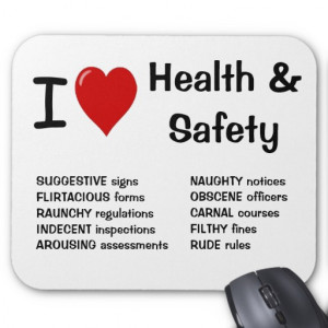 Love Health and Safety - Funny Rude Mousepad
