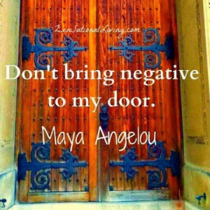 will be filled with positive outcomes.Words Of Wisdom, Maya Angelou ...