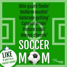 FUNNY SOCCER MOM QUOTES PHOTOS AND SAYINGS