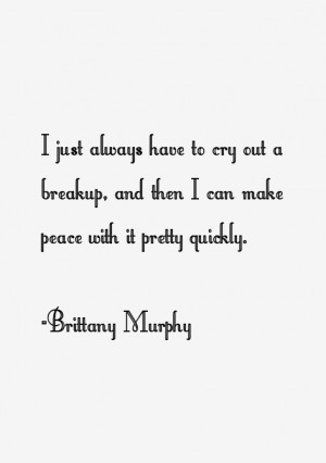 Brittany Murphy Quotes & Sayings