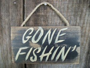 Gone Fishing Sign Black Distressed Rustic by WoodnDoodads on Etsy, $7 ...