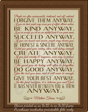 Mother Teresa Do It Anyway Quote INSTANT DOWNLOAD by Jalipeno, $4.98