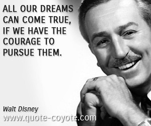 Walt Disney Quotes Walt disney quotes - all our