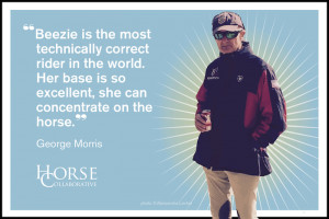 ... Enlightening George Morris Quotes to Further Your Equestrian Education