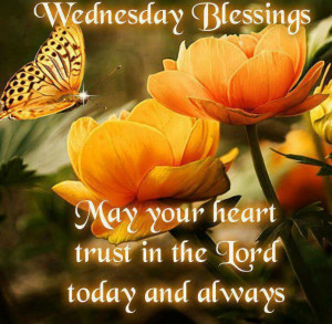 Blessed Wednesday Quotes Wednesday blessings