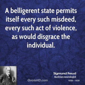 belligerent state permits itself every such misdeed, every such act ...