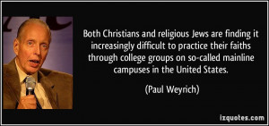 More Paul Weyrich Quotes