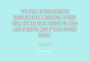 Sam Elliott Quotes