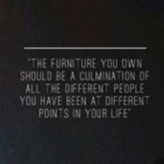 like this quote about furniture more oak quotes furniture quotes ...