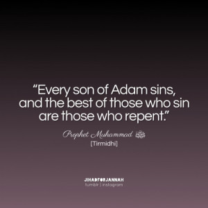... Tirmidhi #Islam #Muslim #Muslimah #Adam #Repentance #jihadforjannah