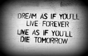 Live and Dream...