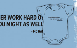 Quotes Hammer ~ MC Hammer Quote