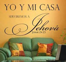 ... casa serviremos a jehova spanish religious wall decal christian quote