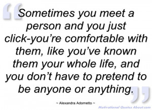sometimes you meet a person and you just alexandra adornetto