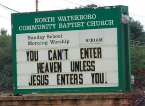 Funny sexual Church Signs from TeamJimmyJoe.com funny curch signs ...