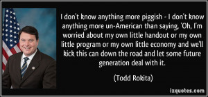 Todd Rokita Quote