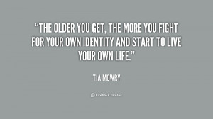 quote-Tia-Mowry-the-older-you-get-the-more-you-7-231102_1.png