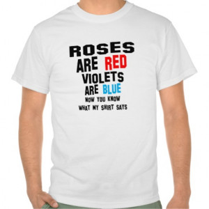 roses_are_red_violets_are_blue_joke_shirt ...