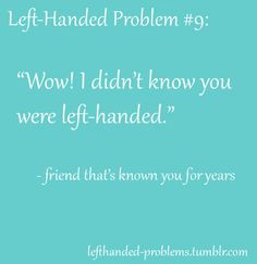 Left-Handed