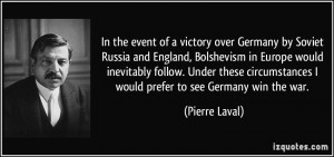 In the event of a victory over Germany by Soviet Russia and England ...