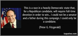 This is a race in a heavily Democratic state that, for a Republican ...